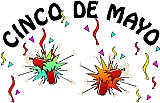 The History of Cinco de Mayo