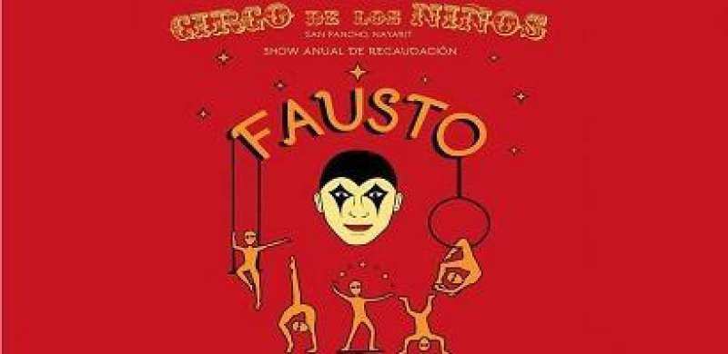 Circo De Los Niños Returns with its New Show: Fausto