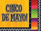 The History of Cinco de Mayo